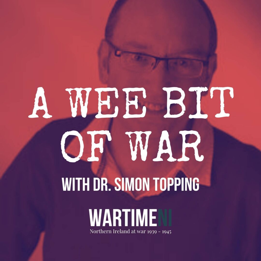 Podcast cover art for 'A Wee Bit Of War' Episode 03