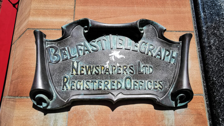 Old signage on Library Street, Belfast shows the former registered offices of the Belfast Telegraph newspaper.